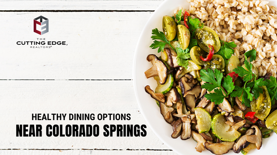 Healthy Dining Colorado Springs